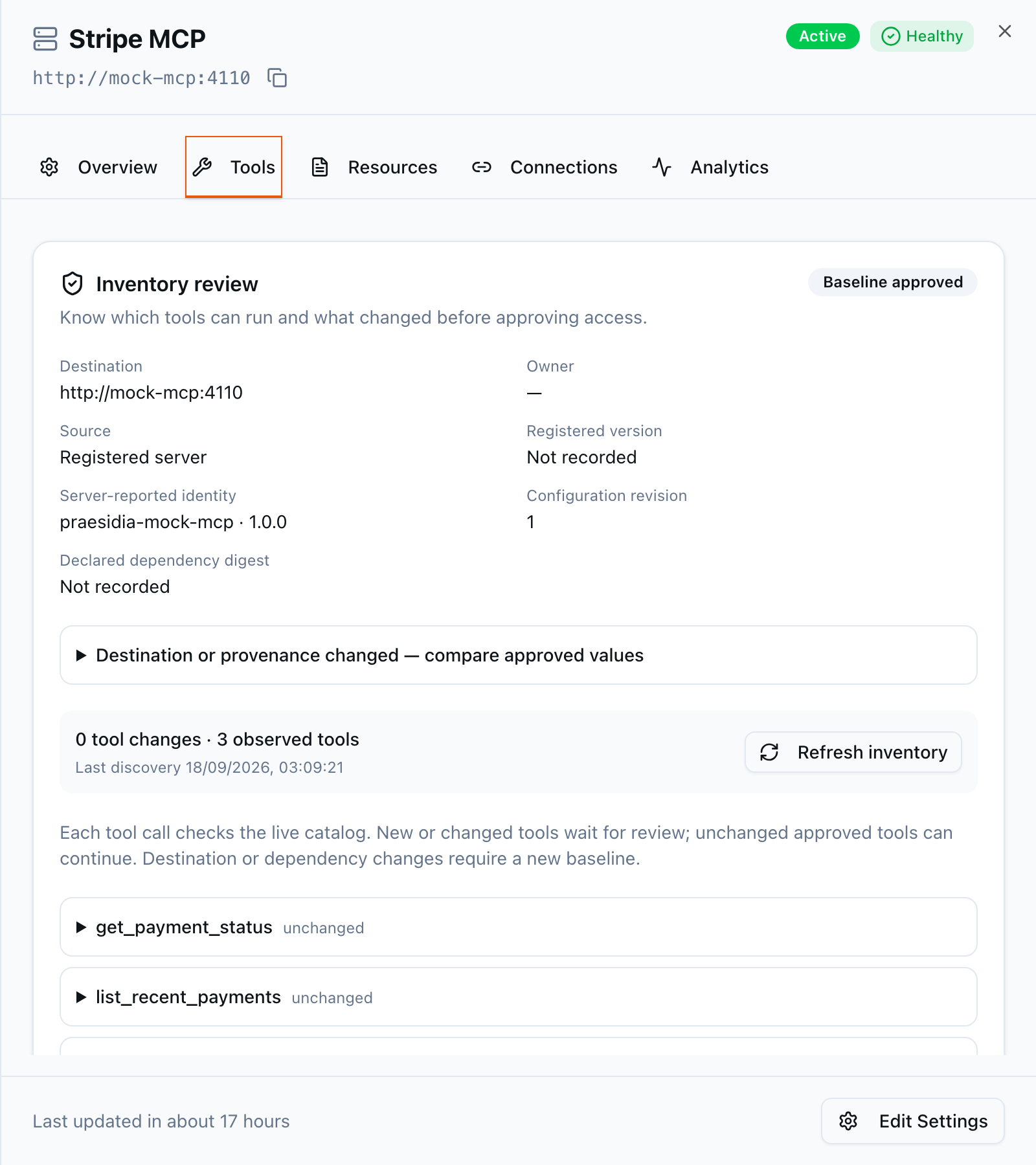 MCP server sheet for Stripe MCP on its Tools tab: the header reads Active and Healthy, the inventory review is marked Baseline approved with no tool changes and three observed tools, and get_payment_status and list_recent_payments are both listed as unchanged.